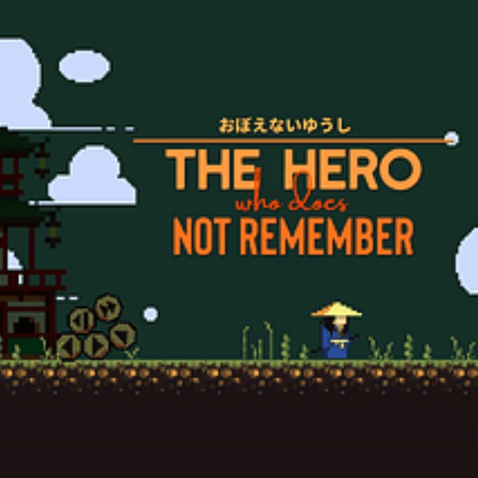 The Hero who does not Remember